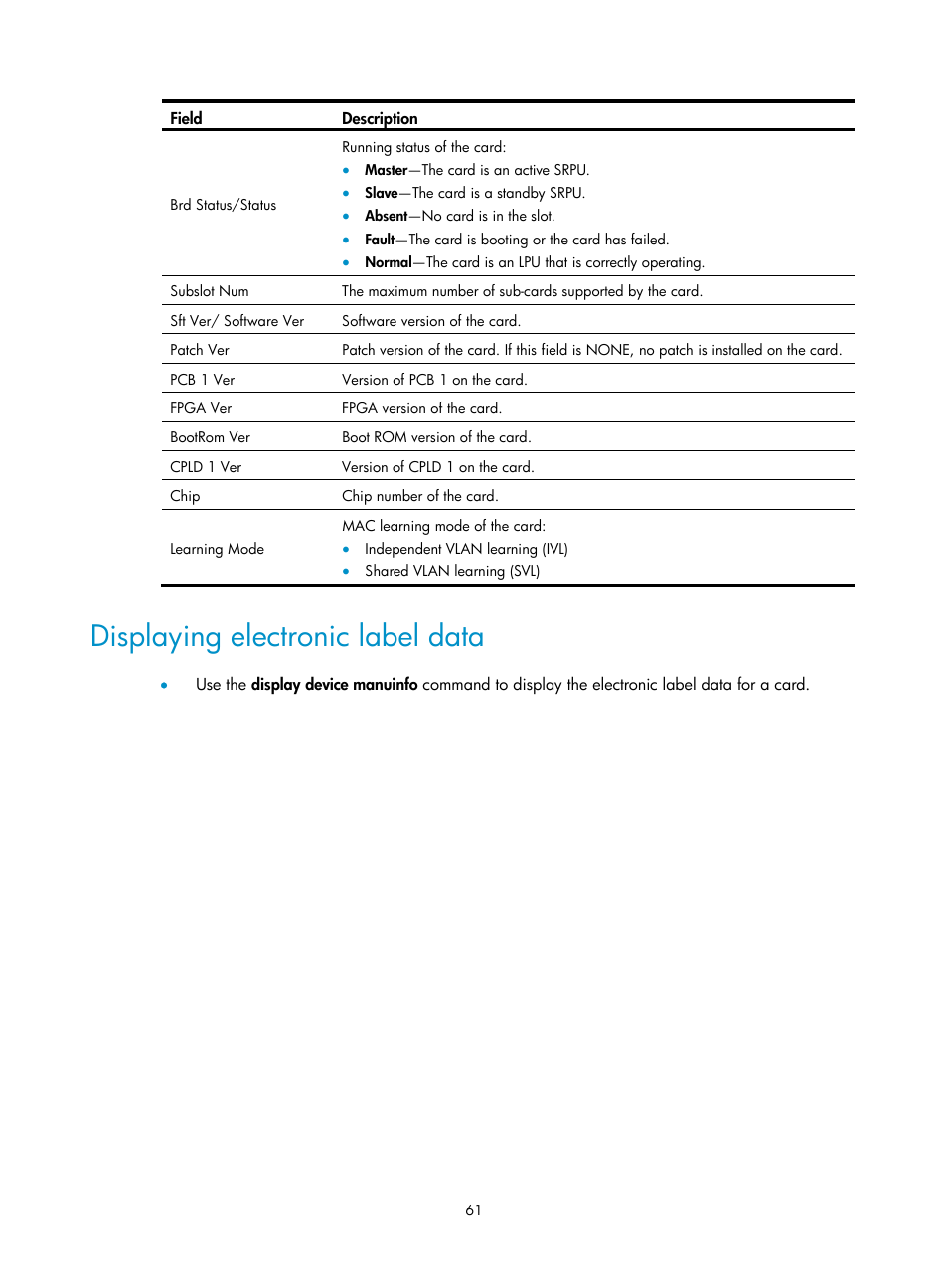 Displaying electronic label data | H3C Technologies H3C S7500E Series Switches User Manual | Page 72 / 165