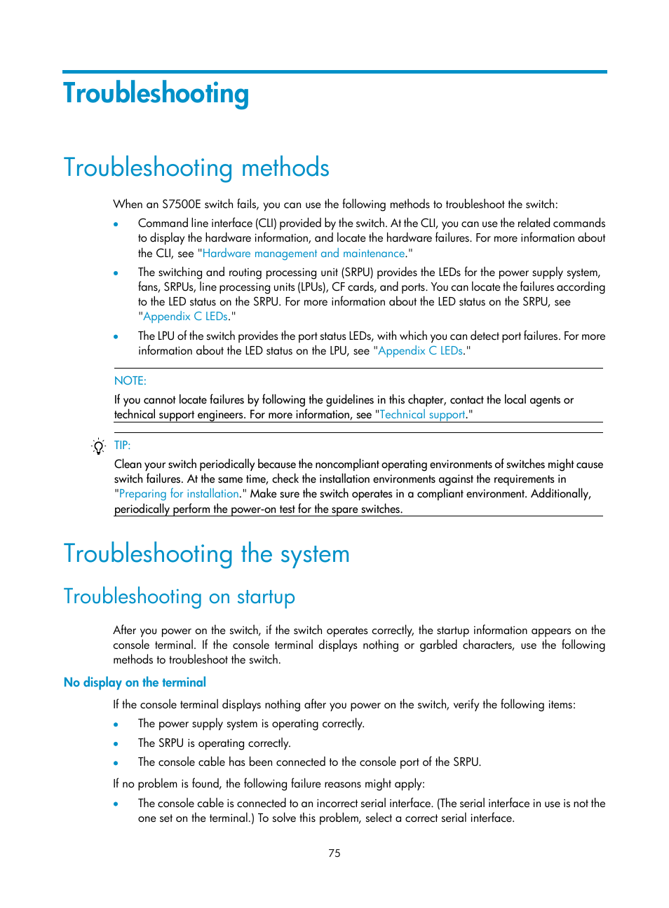 Troubleshooting, Troubleshooting methods, Troubleshooting the system | Troubleshooting on startup, No display on the terminal | H3C Technologies H3C S7500E Series Switches User Manual | Page 86 / 165