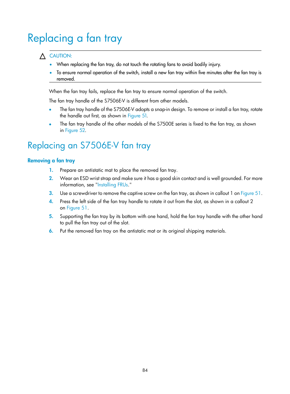 Replacing a fan tray, Replacing an s7506e-v fan tray, Removing a fan tray | H3C Technologies H3C S7500E Series Switches User Manual | Page 95 / 165