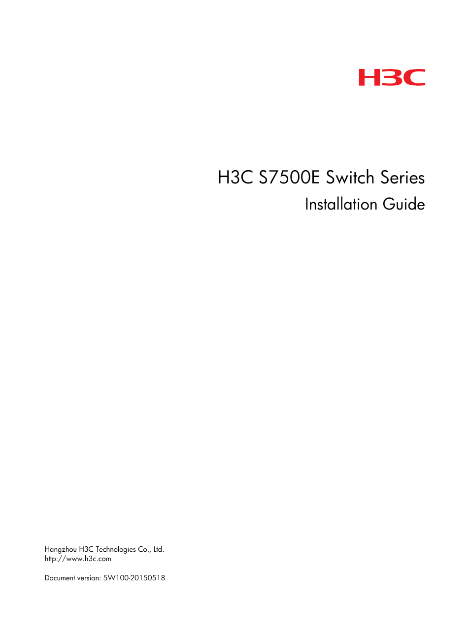 H3C Technologies H3C S7500E Series Switches User Manual | 161 pages