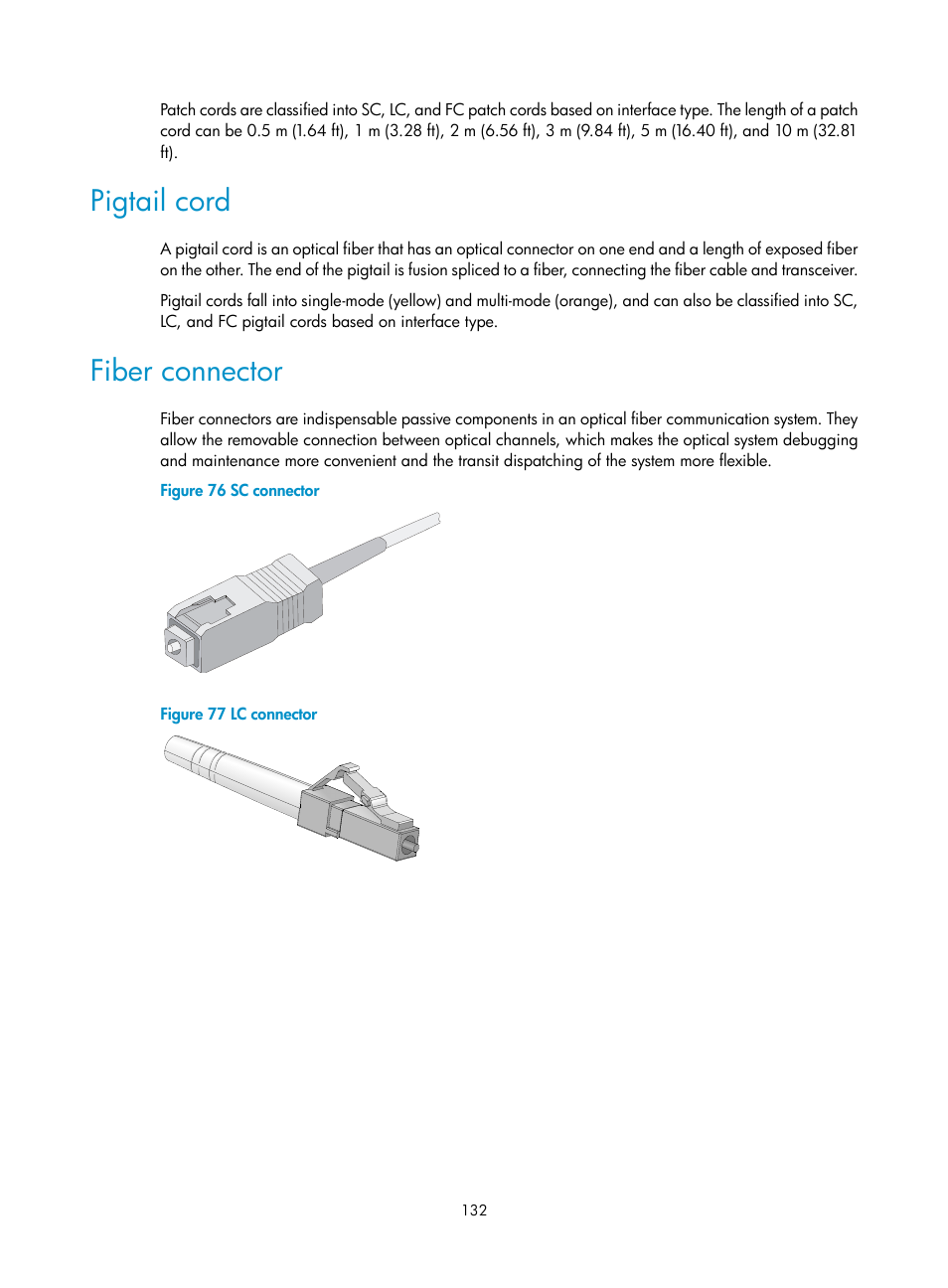 Pigtail cord, Fiber connector | H3C Technologies H3C S7500E Series Switches User Manual | Page 142 / 161