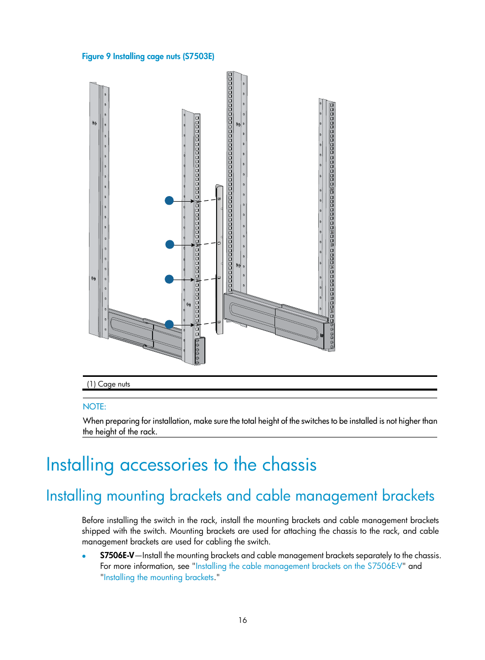 Installing accessories to the chassis, Installing, Mounting brackets and cable management brackets | Figure 9 | H3C Technologies H3C S7500E Series Switches User Manual | Page 26 / 161