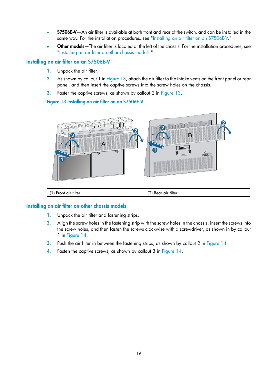 Installing an air filter on an s7506e-v, Installing an air filter on other chassis models | H3C Technologies H3C S7500E Series Switches User Manual | Page 29 / 161