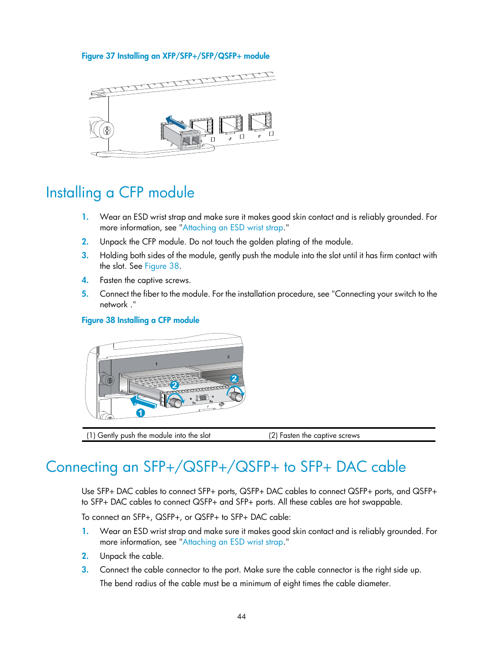 Installing a cfp module, Connecting an sfp+/qsfp+/qsfp+ to sfp+ dac cable | H3C Technologies H3C S7500E Series Switches User Manual | Page 54 / 161