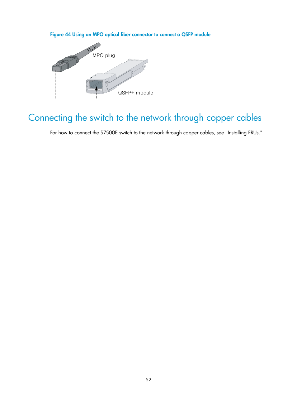 H3C Technologies H3C S7500E Series Switches User Manual | Page 62 / 161