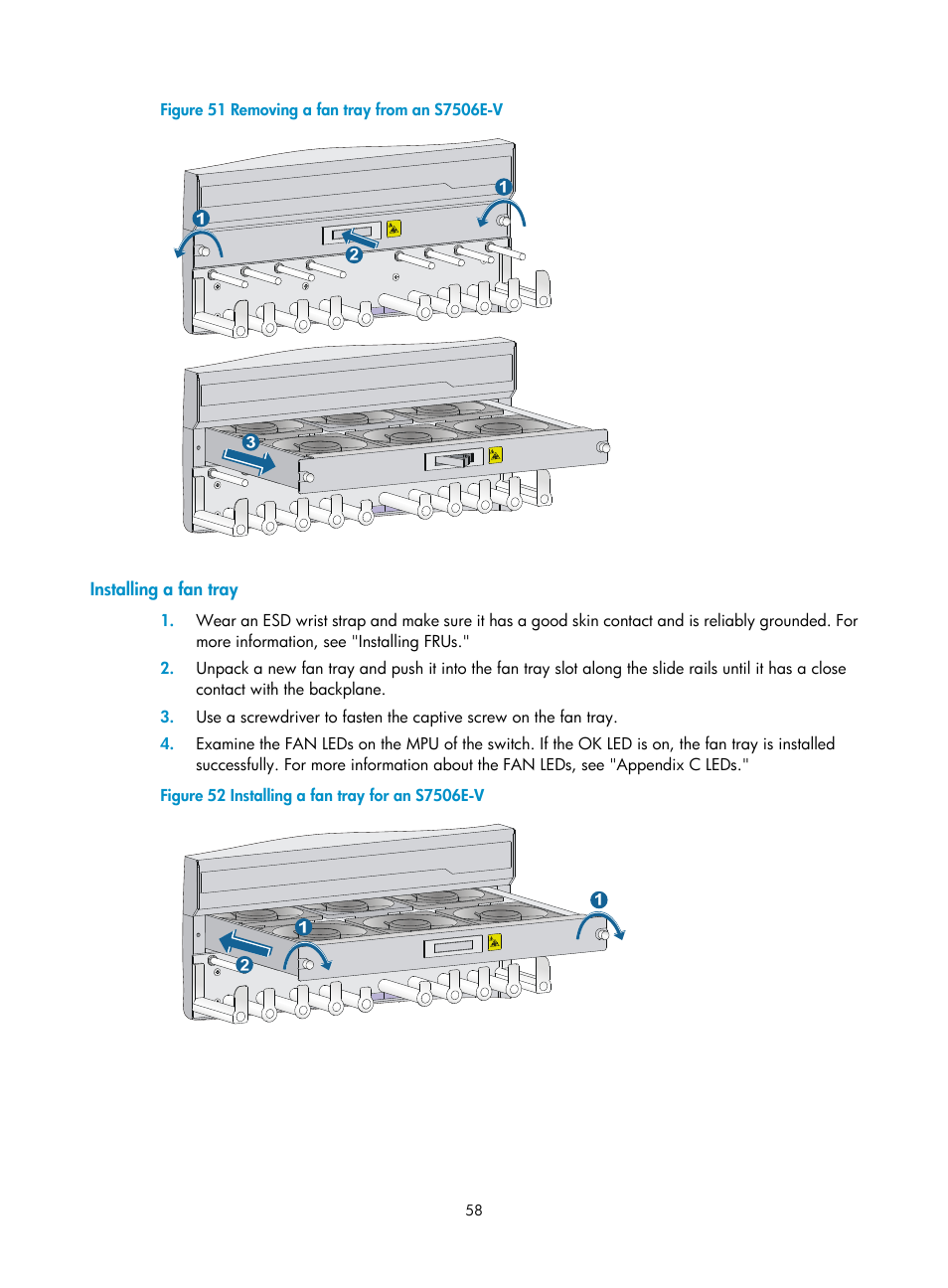 Installing a fan tray, N in, Figure 51 | H3C Technologies H3C S7500E Series Switches User Manual | Page 68 / 161