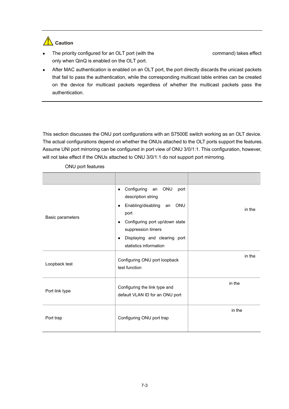 Onu port features and restrictions | H3C Technologies H3C S7500E Series Switches User Manual | Page 104 / 337