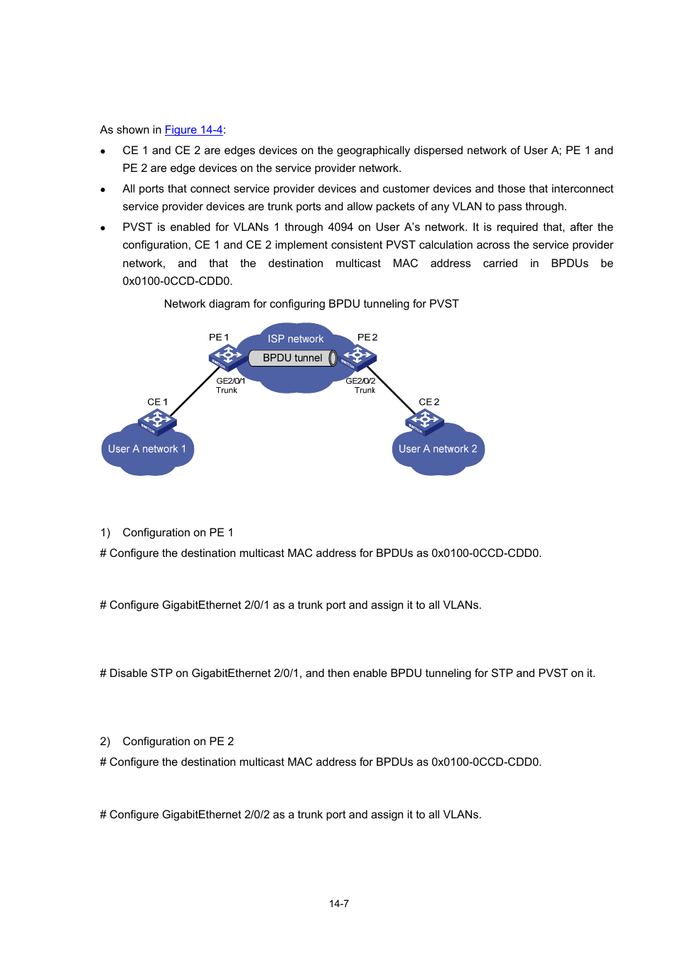 Bpdu tunneling for pvst configuration example, Network requirements, Configuration procedure | H3C Technologies H3C S7500E Series Switches User Manual | Page 207 / 337