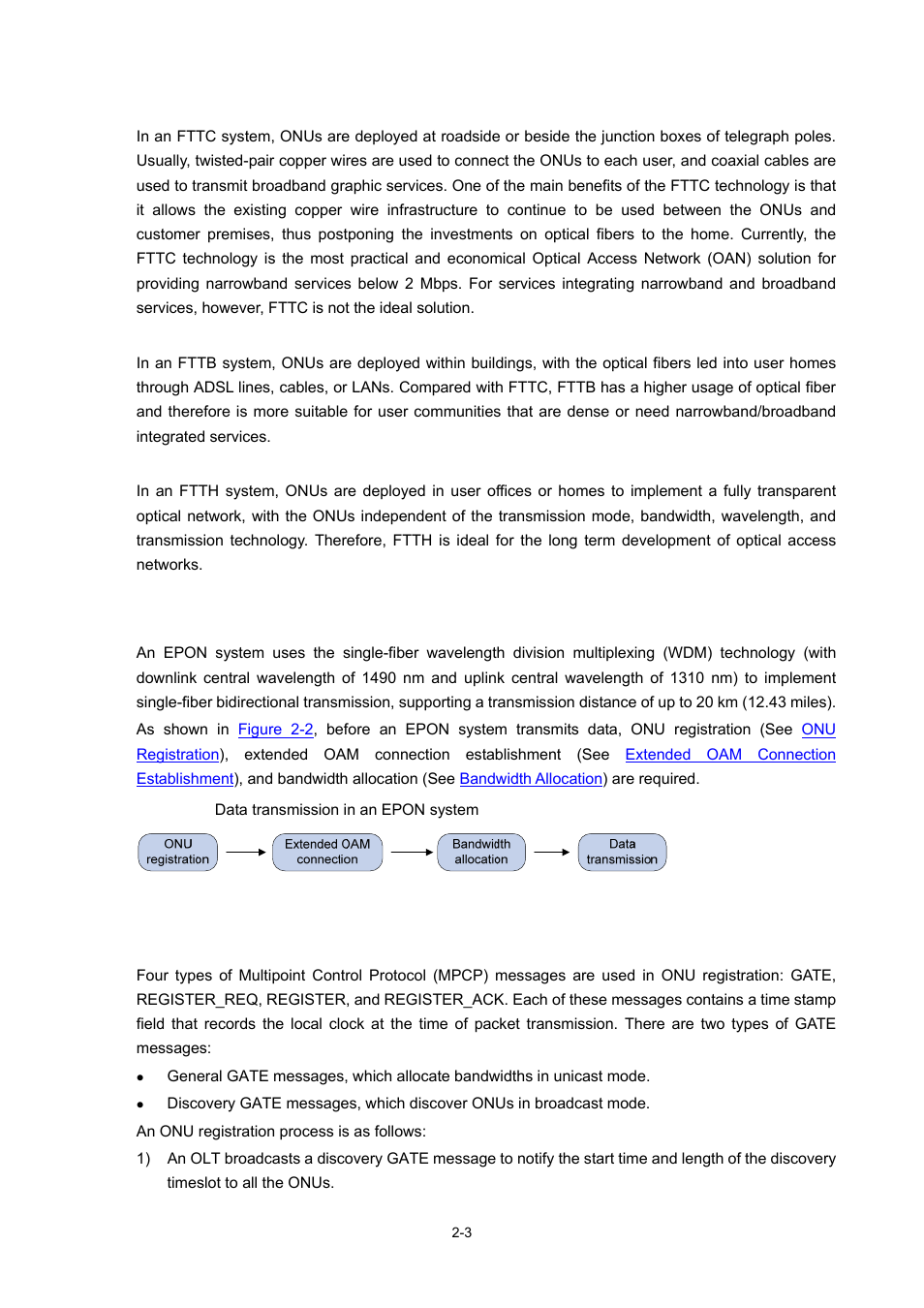 Fttc, Fttb, Ftth | Data transmission in an epon system, Onu registration | H3C Technologies H3C S7500E Series Switches User Manual | Page 36 / 337