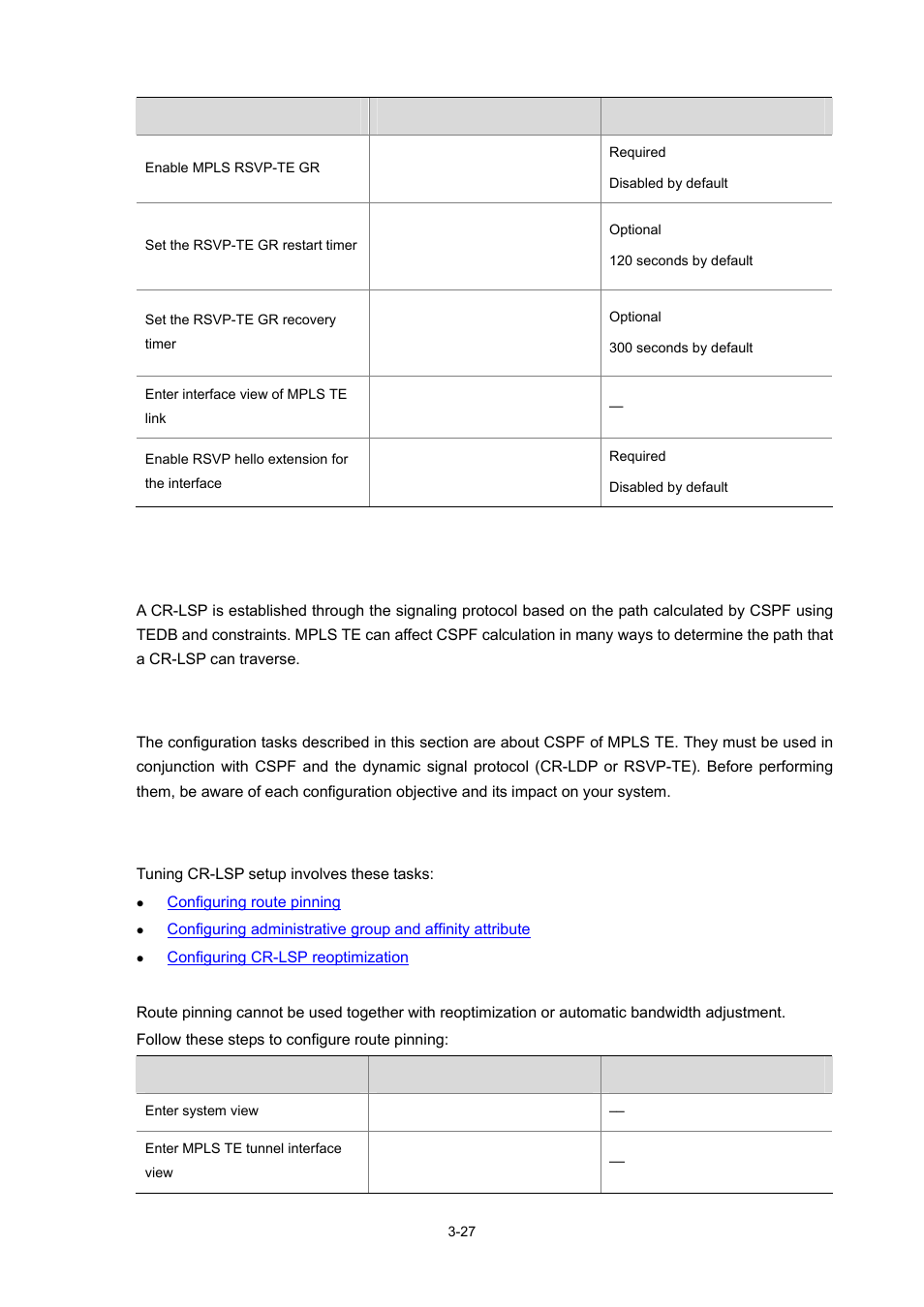 Tuning cr-lsp setup, Configuration prerequisites, Configuration procedure | Configuring route pinning, 27 configuration procedure | H3C Technologies H3C S7500E Series Switches User Manual | Page 109 / 334