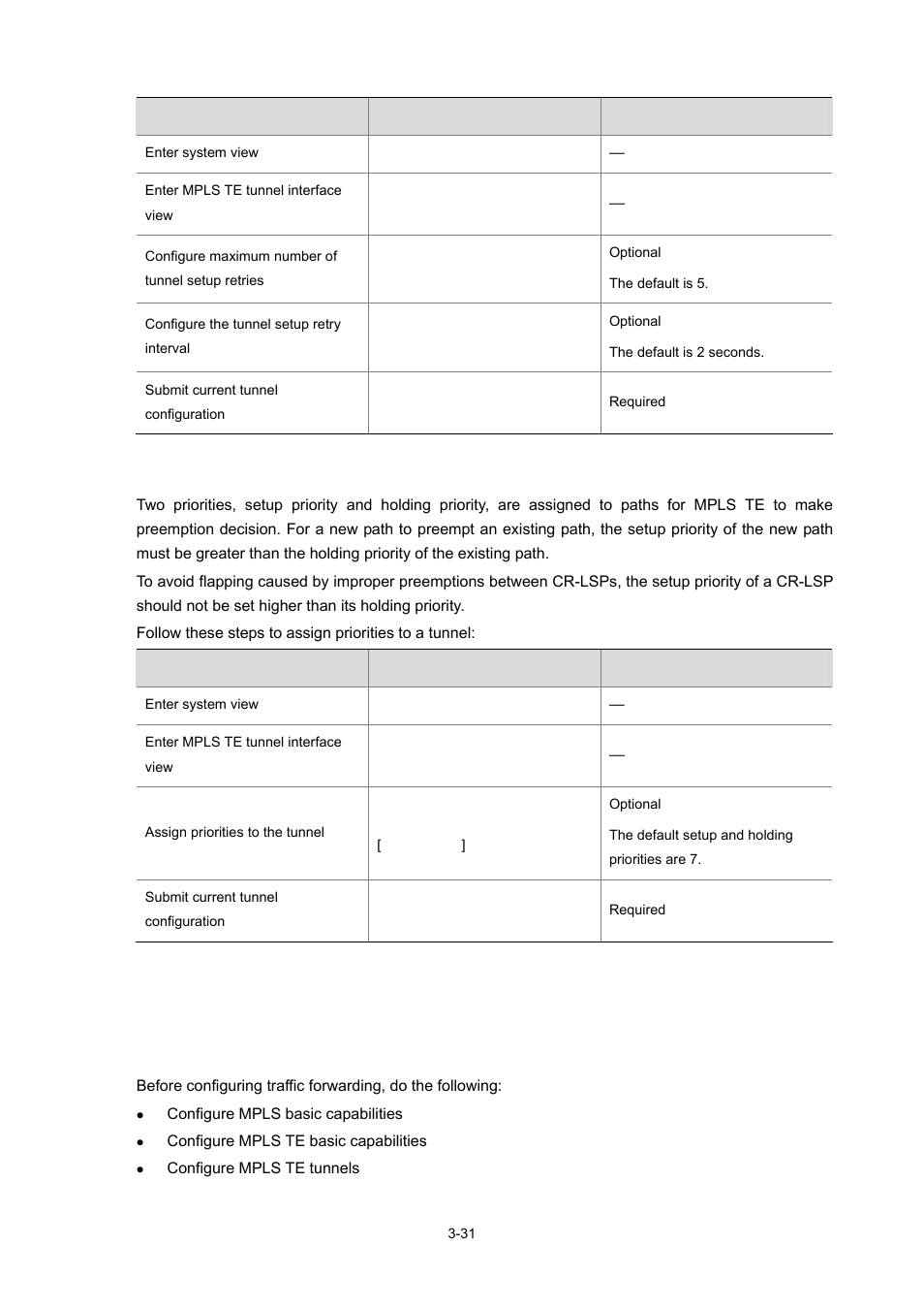 Assigning priorities to a tunnel, Configuring traffic forwarding, Configuration prerequisites | H3C Technologies H3C S7500E Series Switches User Manual | Page 113 / 334