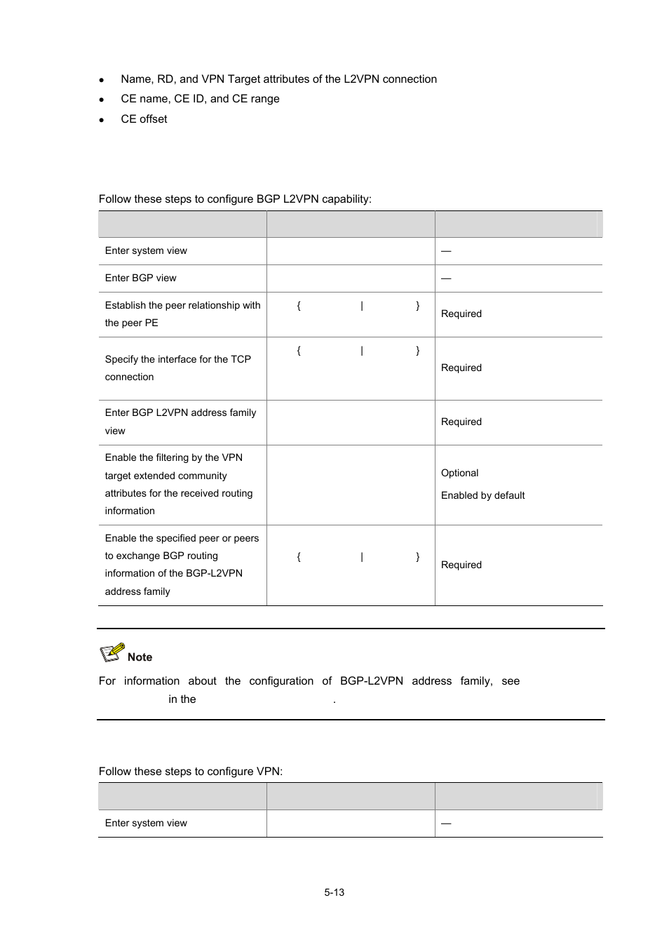 Configuration procedure, Configuring bgp l2vpn capability, Configuring vpn | H3C Technologies H3C S7500E Series Switches User Manual | Page 205 / 334