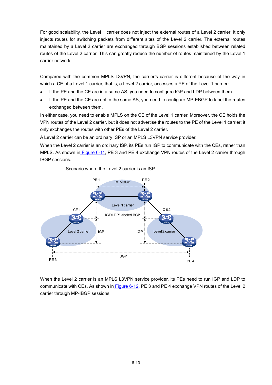 Implementation of carrier’s carrier | H3C Technologies H3C S7500E Series Switches User Manual | Page 238 / 334