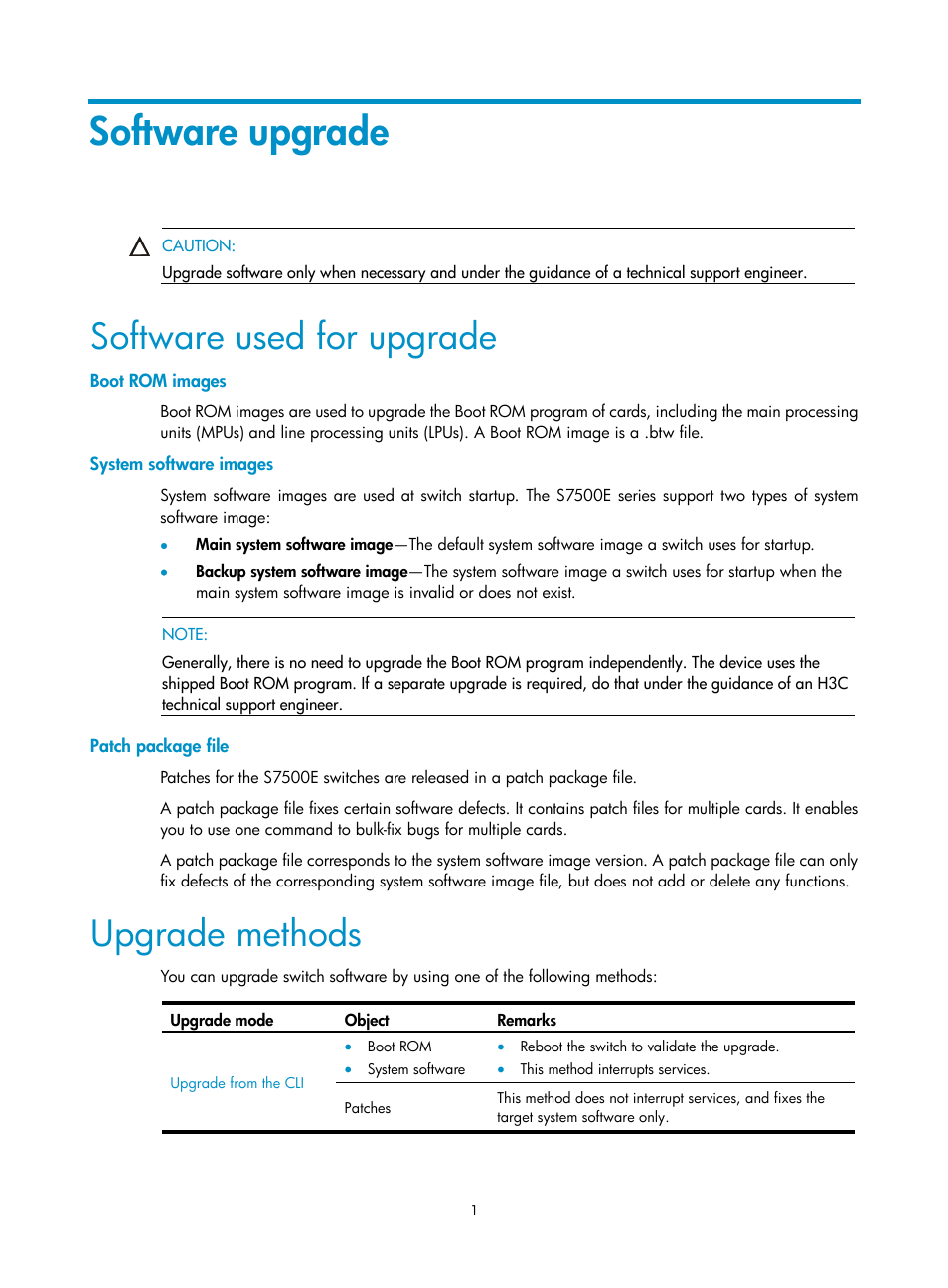 Software upgrade, Software used for upgrade, Boot rom images | System software images, Patch package file, Upgrade methods | H3C Technologies H3C S7500E Series Switches User Manual | Page 2 / 31