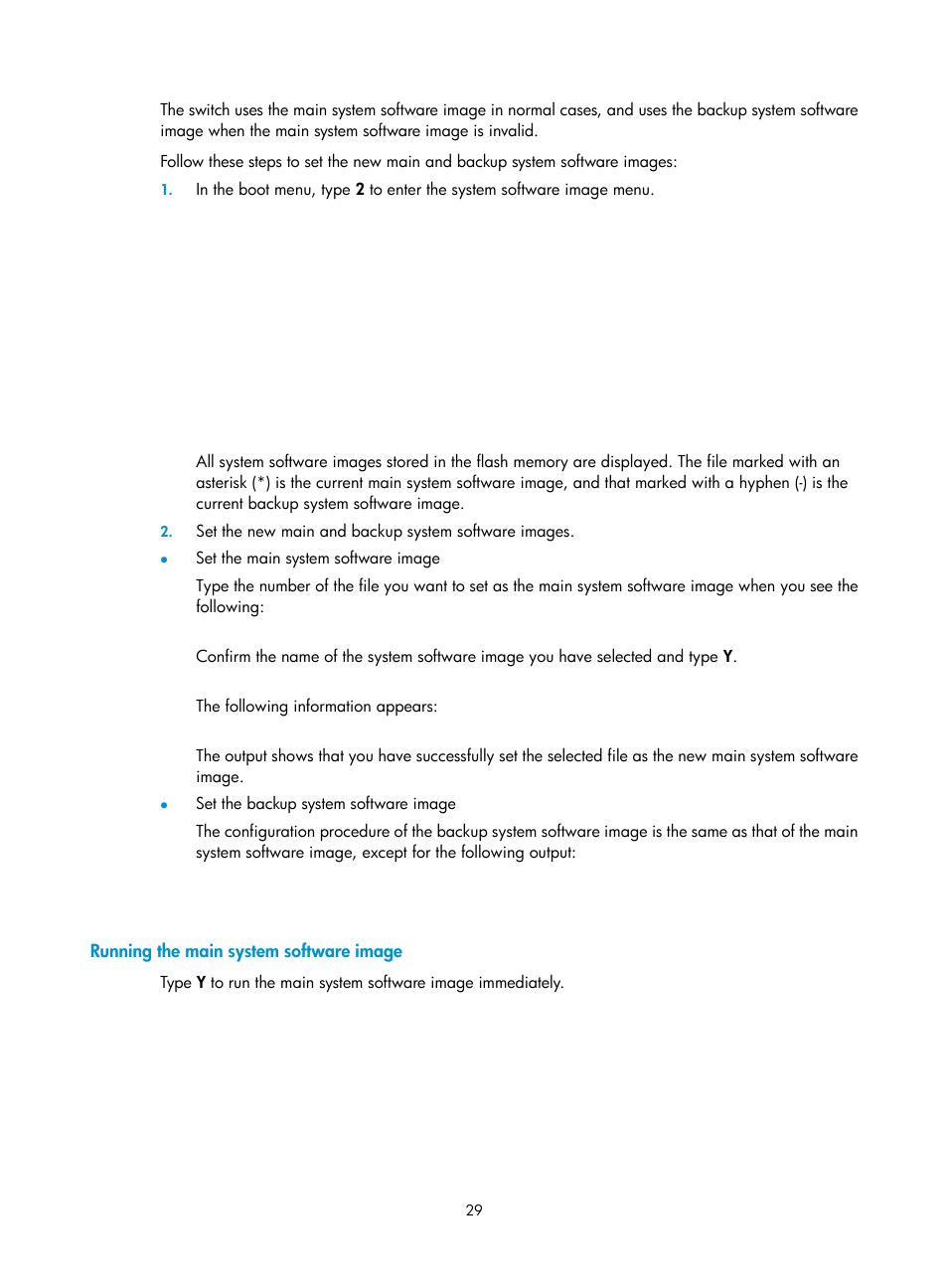 Running the main system software image | H3C Technologies H3C S7500E Series Switches User Manual | Page 30 / 31