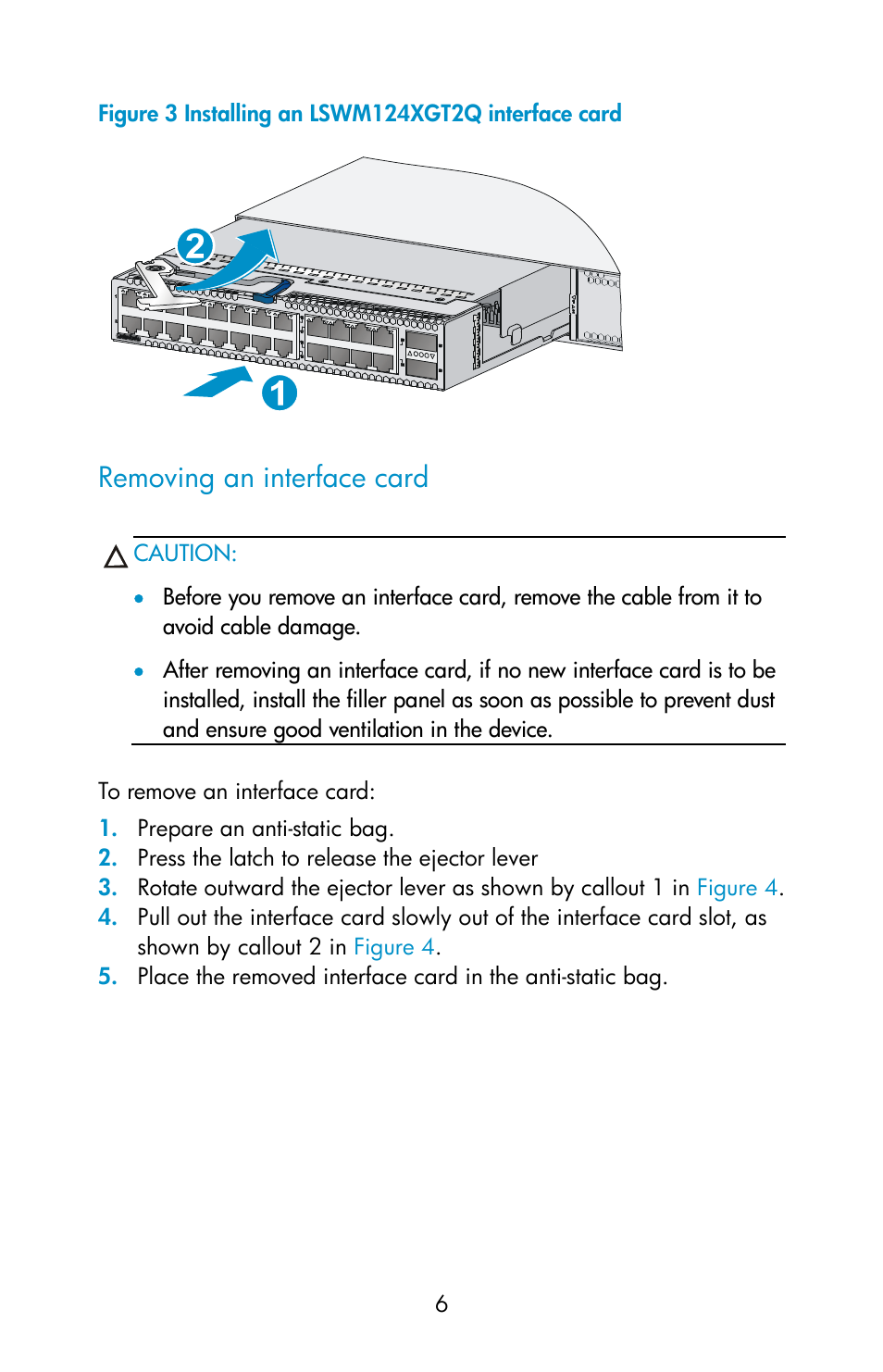 Removing an interface card | H3C Technologies H3C S6800 Series Switches User Manual | Page 6 / 7