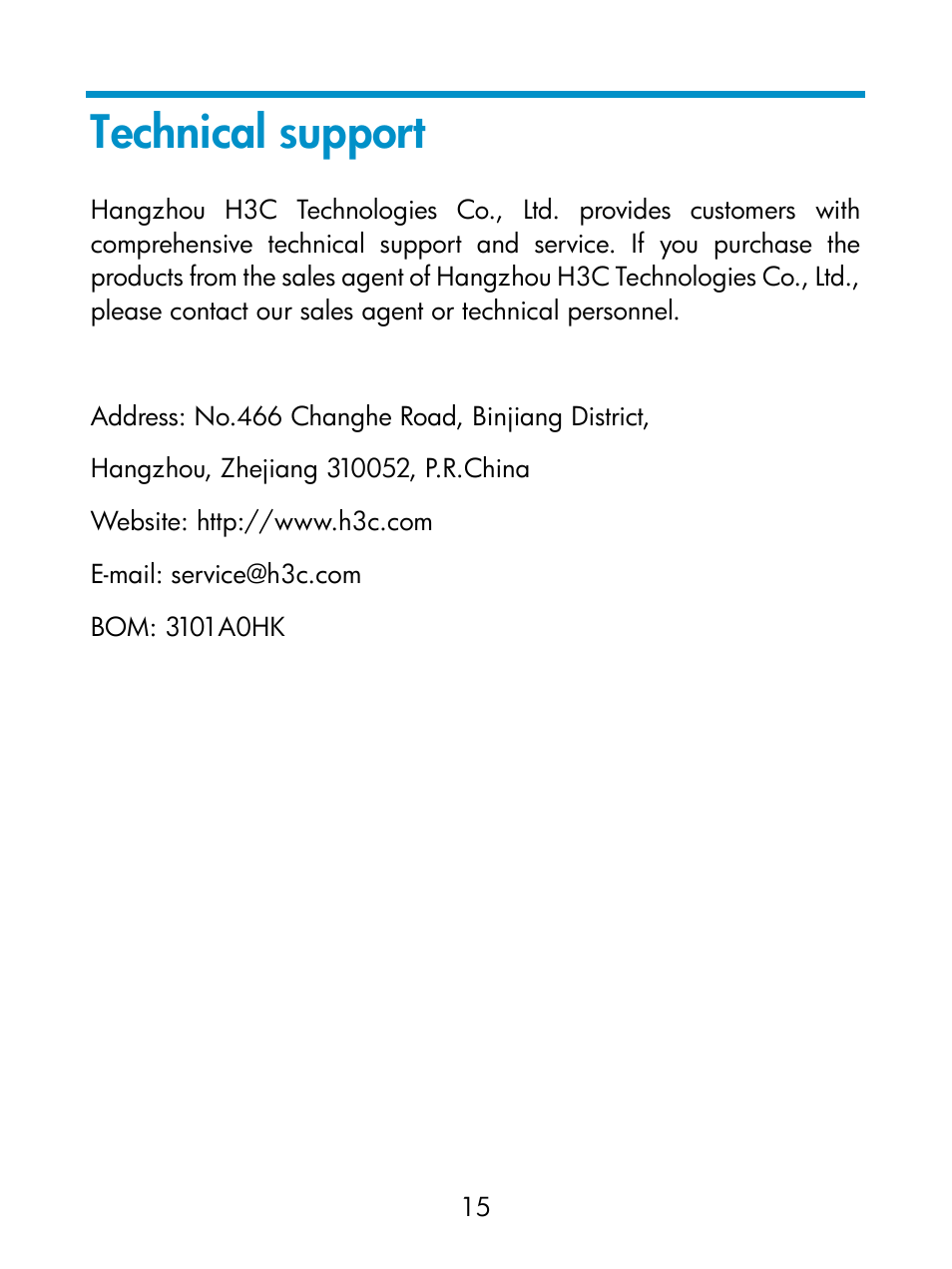 Technical support | H3C Technologies H3C S6800 Series Switches User Manual | Page 19 / 19