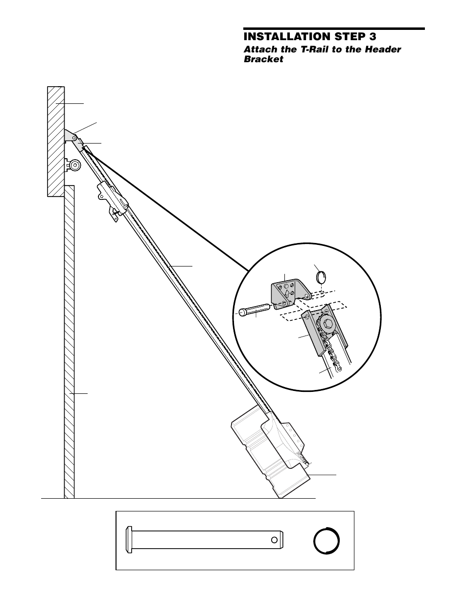 Attach the t-rail to the header bracket, Installation step 3 | Chamberlain 2565 User Manual | Page 11 / 36