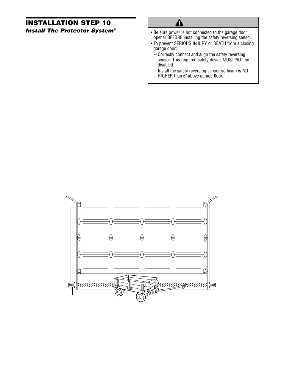 Install the protector system, Warning, Installation step 10 | Chamberlain 2565 User Manual | Page 17 / 36