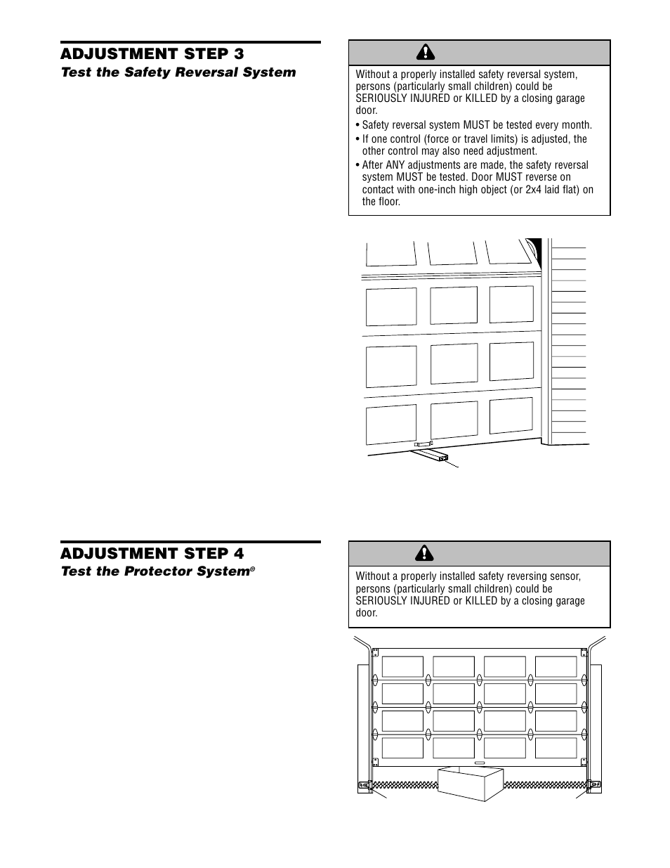 Test the safety reversal system, Test the protector system, Warning | Adjustment step 3, Adjustment step 4 | Chamberlain 2565 User Manual | Page 26 / 36