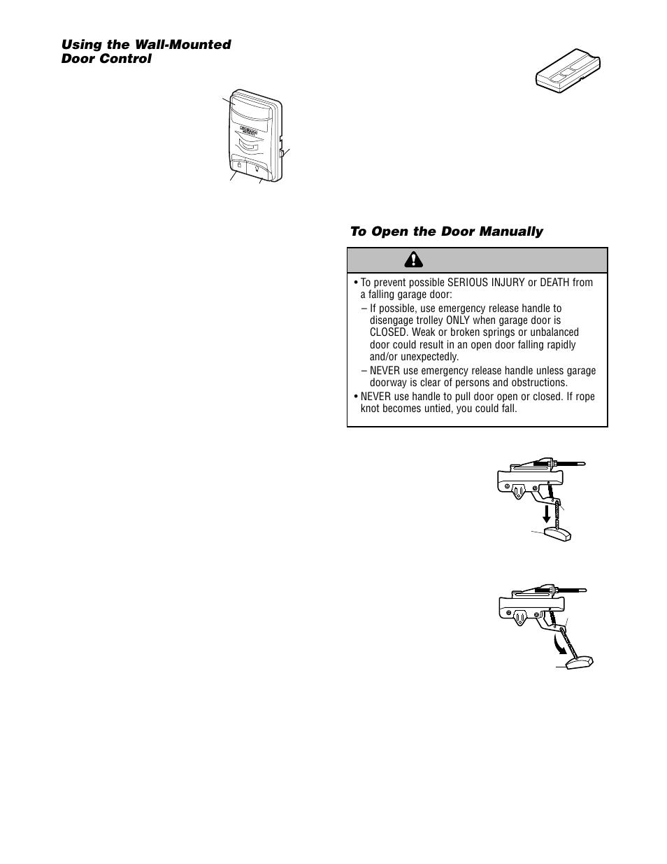 Using the wall-mounted door control, To open the door manually, Warning | Chamberlain 2565 User Manual | Page 28 / 36