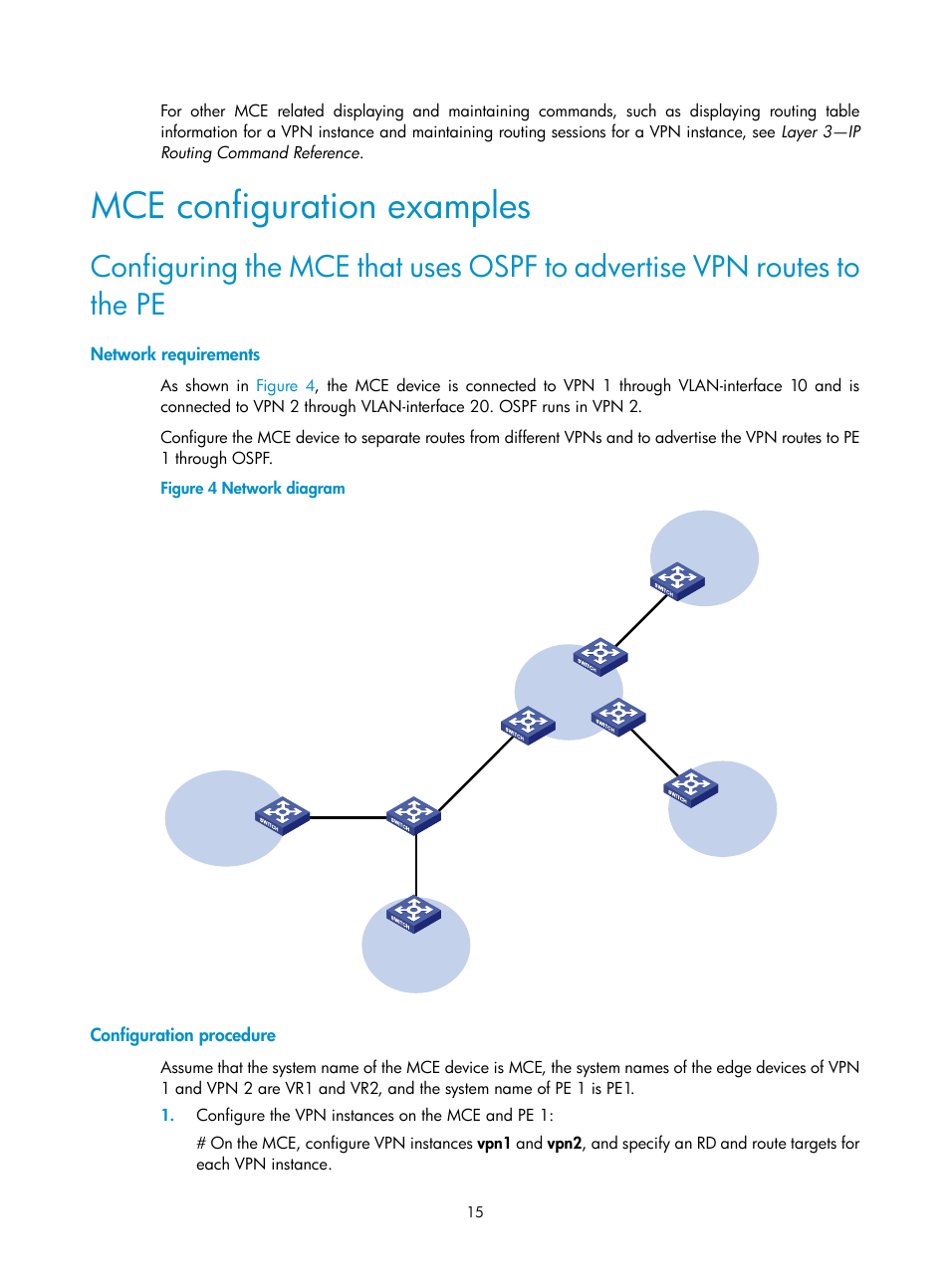 Mce configuration examples, Network requirements, Configuration procedure | H3C Technologies H3C S6800 Series Switches User Manual | Page 22 / 52
