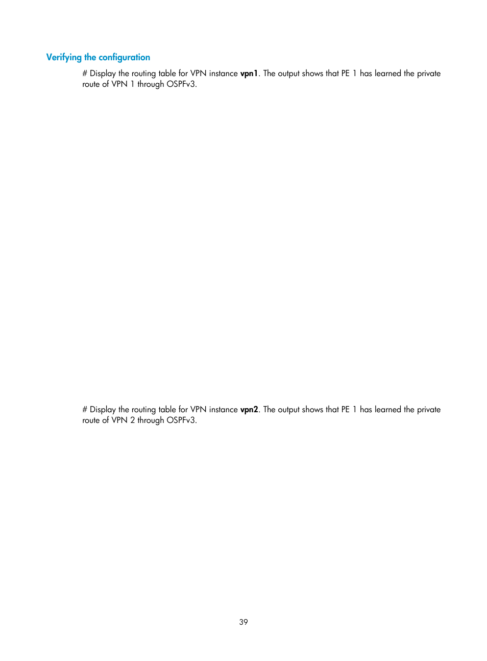 Verifying the configuration | H3C Technologies H3C S6800 Series Switches User Manual | Page 46 / 52