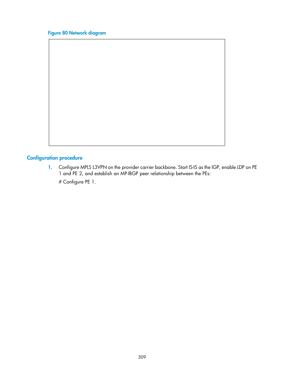 Configuration procedure | H3C Technologies H3C S6800 Series Switches User Manual | Page 322 / 526