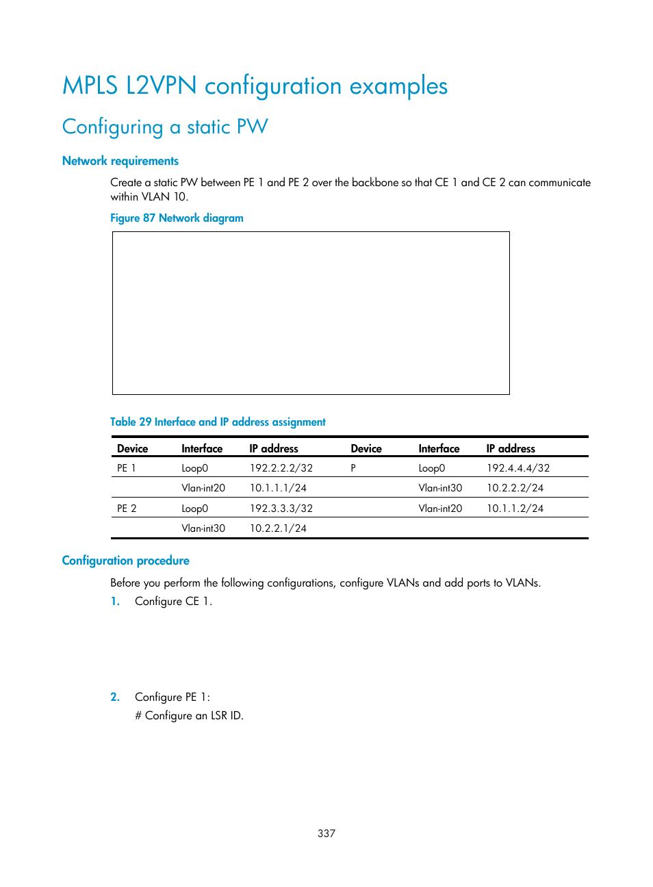 Mpls l2vpn configuration examples, Configuring a static pw, Network requirements | Configuration procedure | H3C Technologies H3C S6800 Series Switches User Manual | Page 350 / 526