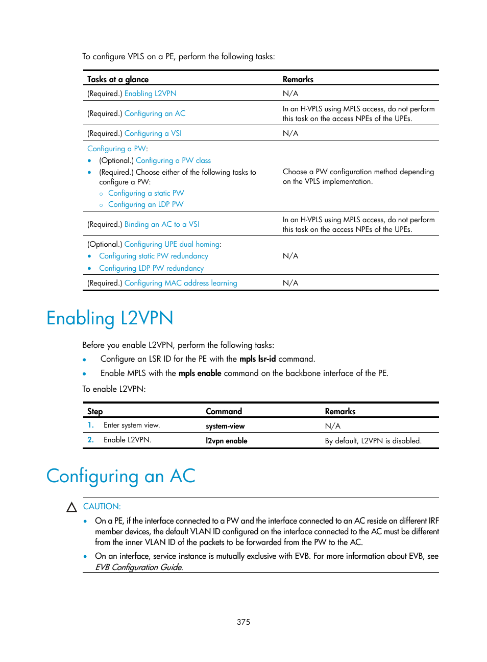 Enabling l2vpn, Configuring an ac | H3C Technologies H3C S6800 Series Switches User Manual | Page 388 / 526