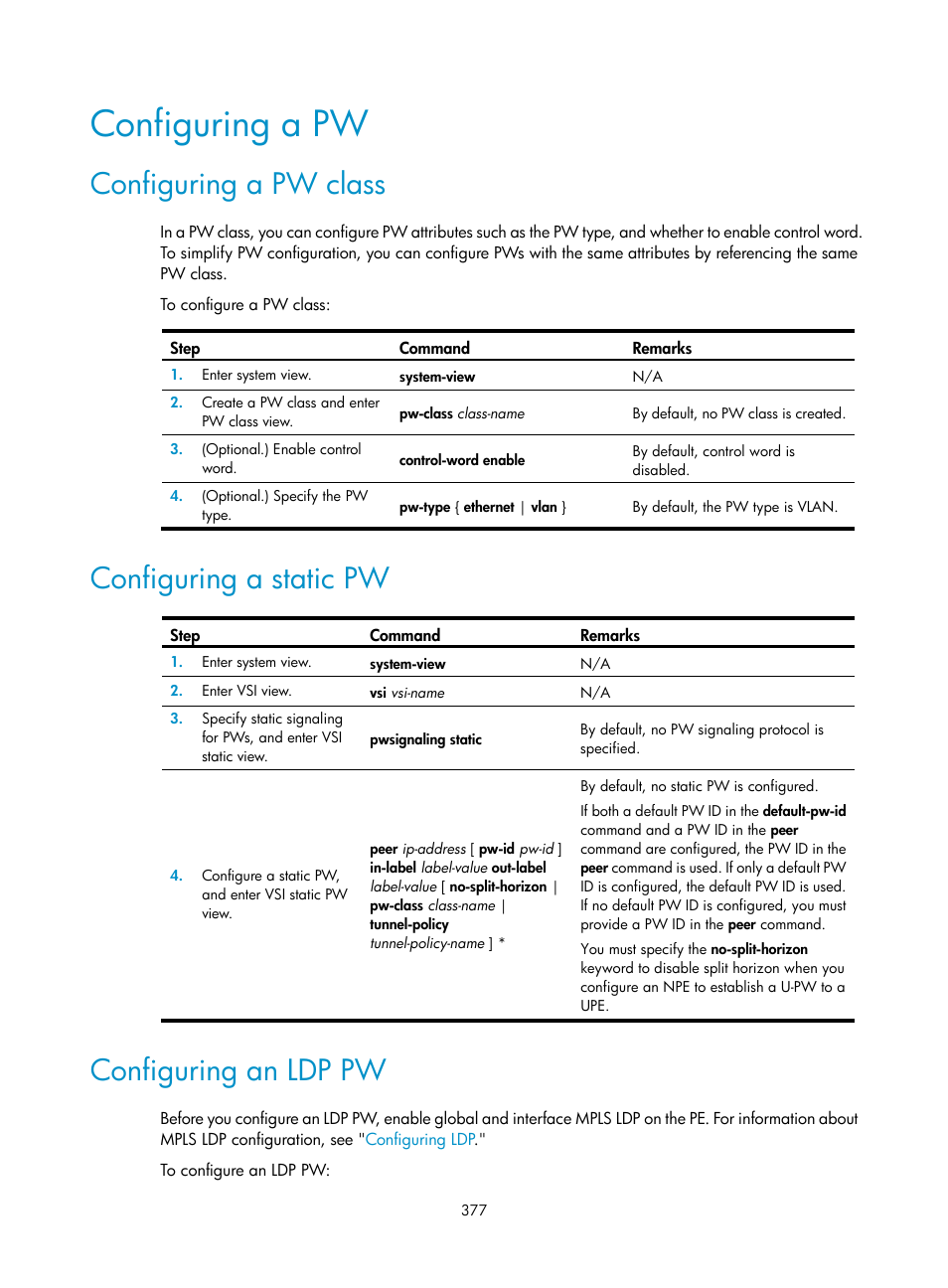 Configuring a pw, Configuring a pw class, Configuring a static pw | Configuring an ldp pw | H3C Technologies H3C S6800 Series Switches User Manual | Page 390 / 526