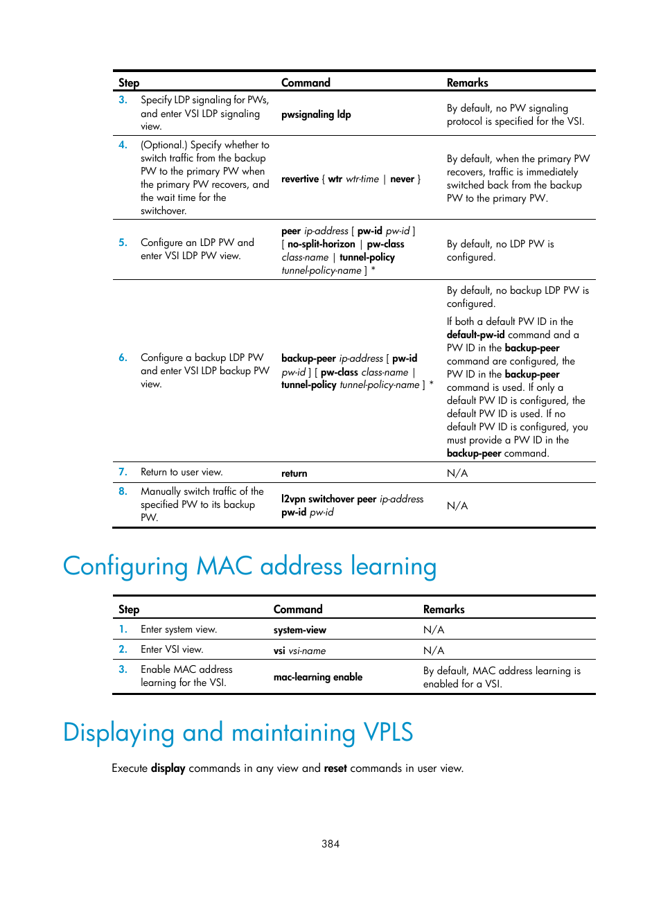 Configuring mac address learning, Displaying and maintaining vpls, Required.) | H3C Technologies H3C S6800 Series Switches User Manual | Page 397 / 526