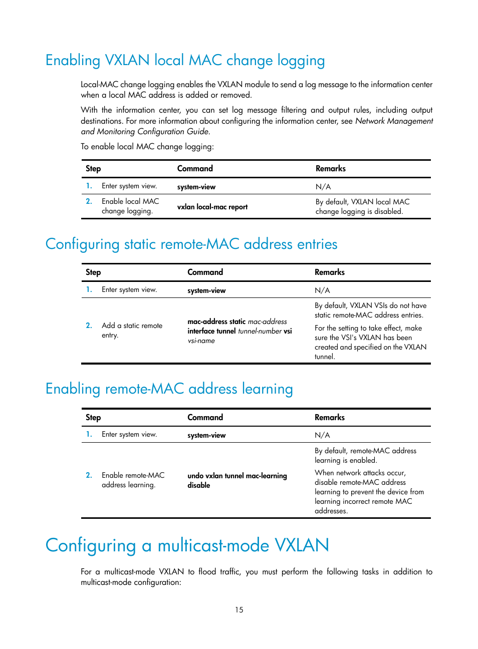 Enabling vxlan local mac change logging, Configuring static remote-mac address entries, Enabling remote-mac address learning | Configuring a multicast-mode vxlan | H3C Technologies H3C S6800 Series Switches User Manual | Page 23 / 85