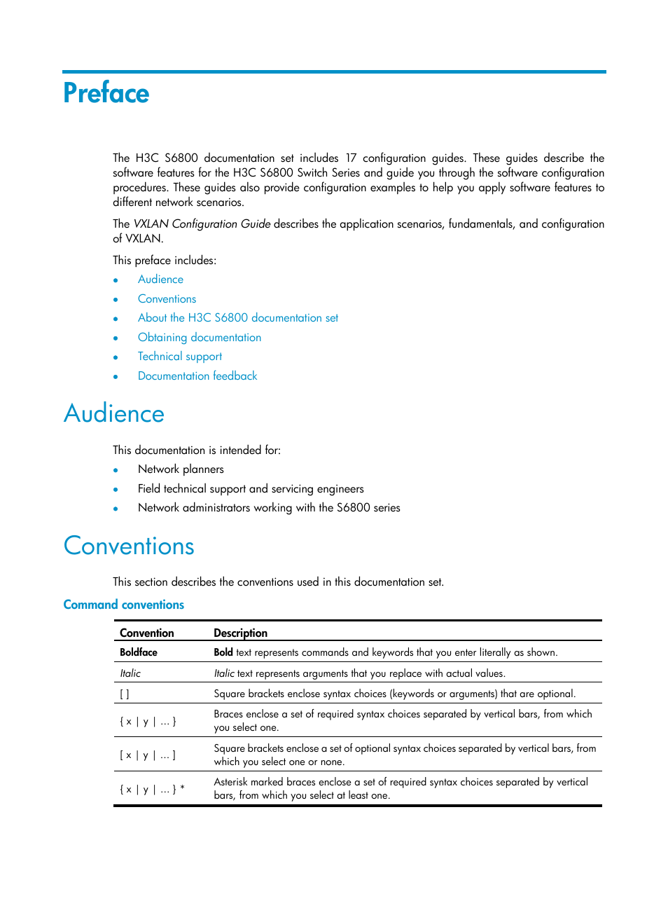 Preface, Audience, Conventions | Command conventions | H3C Technologies H3C S6800 Series Switches User Manual | Page 3 / 85