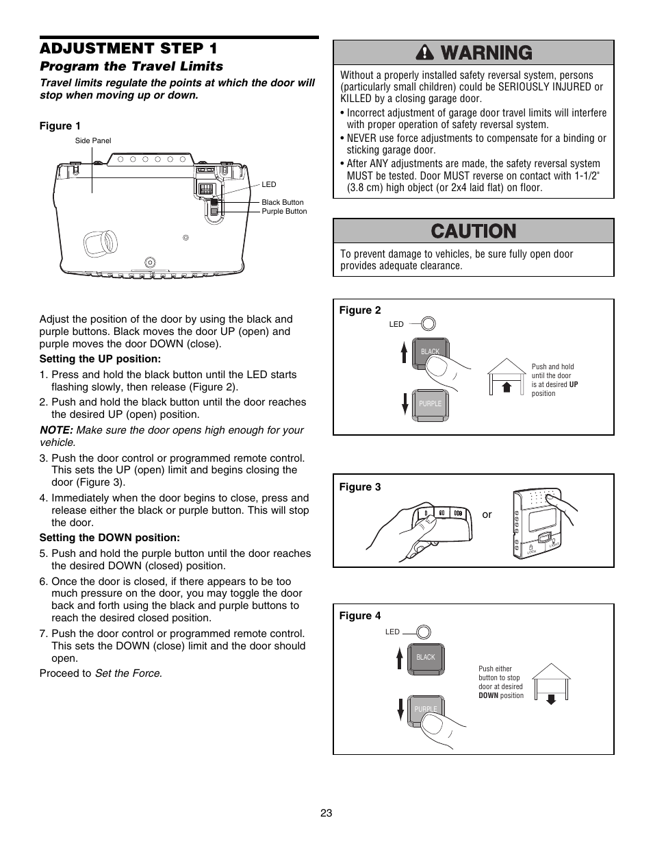 Adjustment, Program the travel limits, Adjustment step 1 | Chamberlain ELITE 3840 User Manual | Page 23 / 40