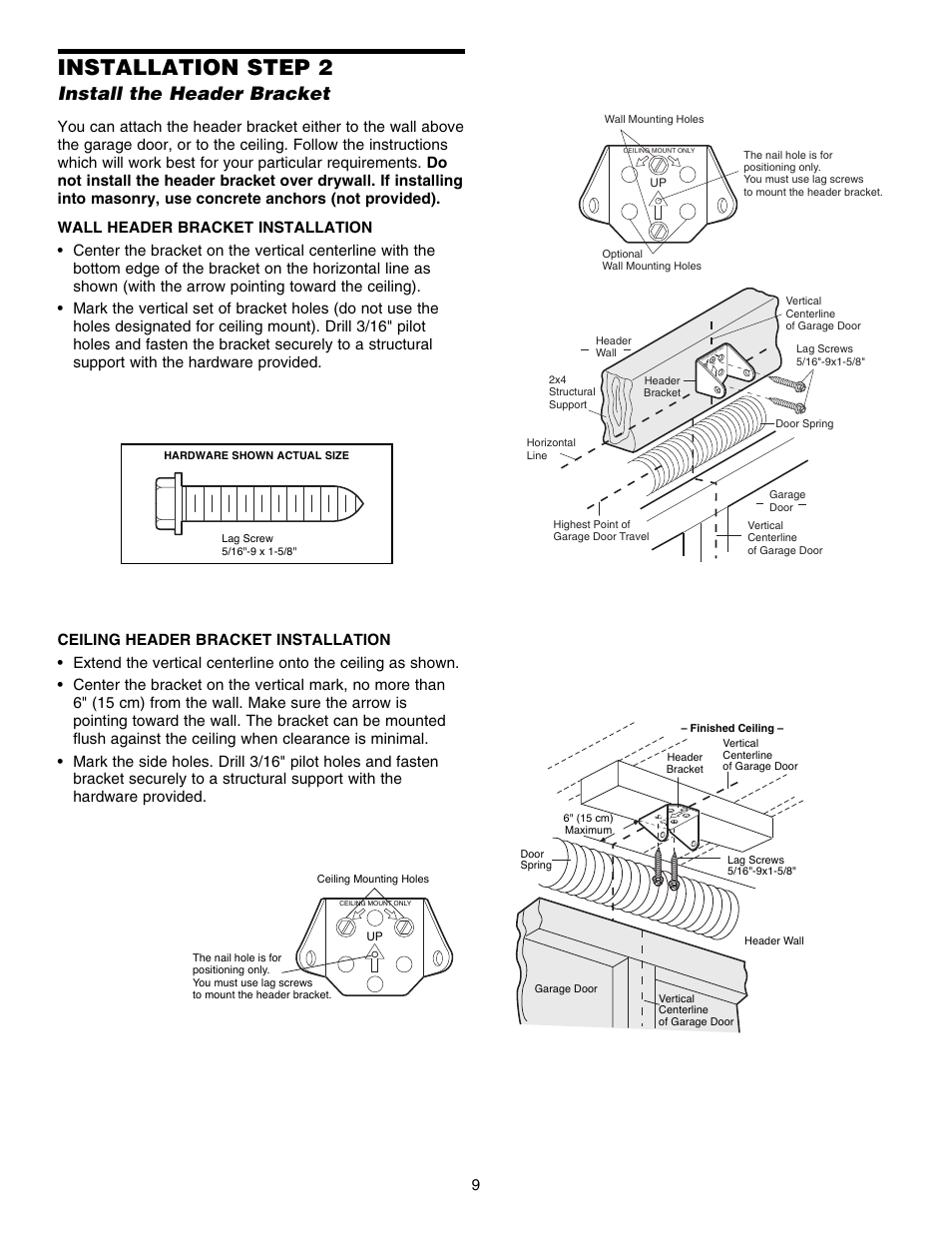 Install the header bracket, Installation step 2 | Chamberlain ELITE 3840 User Manual | Page 9 / 40