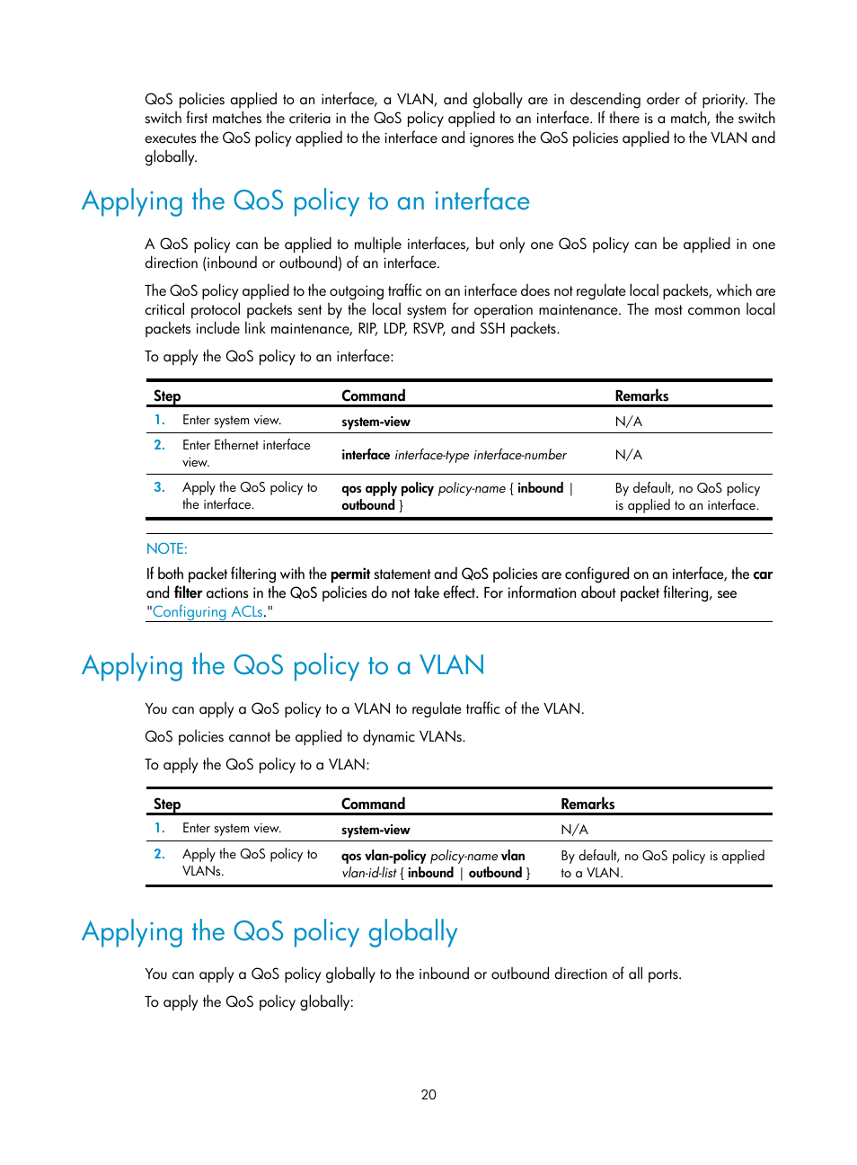 Applying the qos policy to an interface, Applying the qos policy to a vlan, Applying the qos policy globally | H3C Technologies H3C S6300 Series Switches User Manual | Page 30 / 111