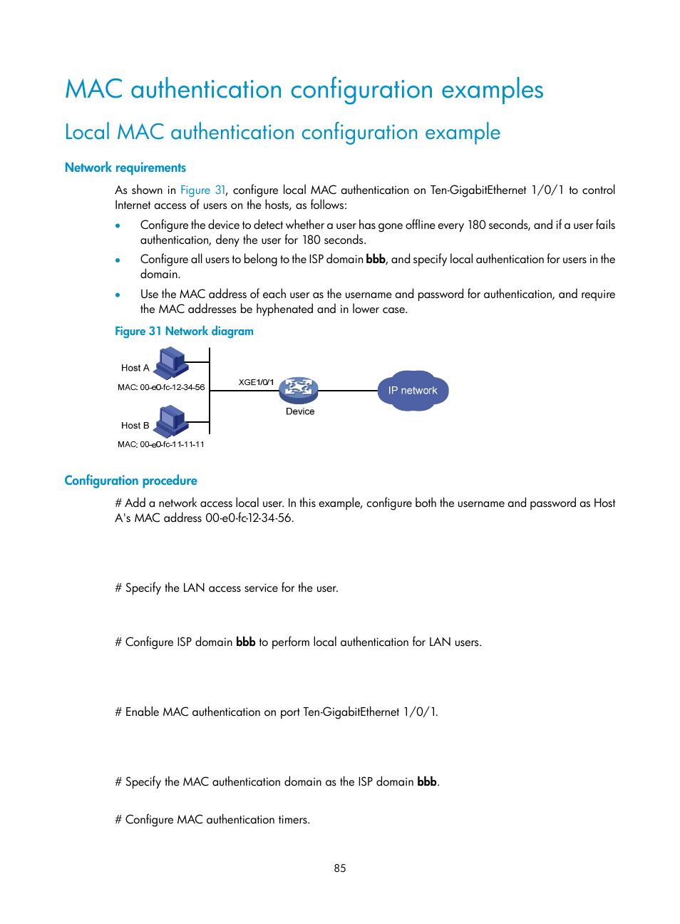 Mac authentication configuration examples, Local mac authentication configuration example, Network requirements | Configuration procedure | H3C Technologies H3C S6300 Series Switches User Manual | Page 100 / 413