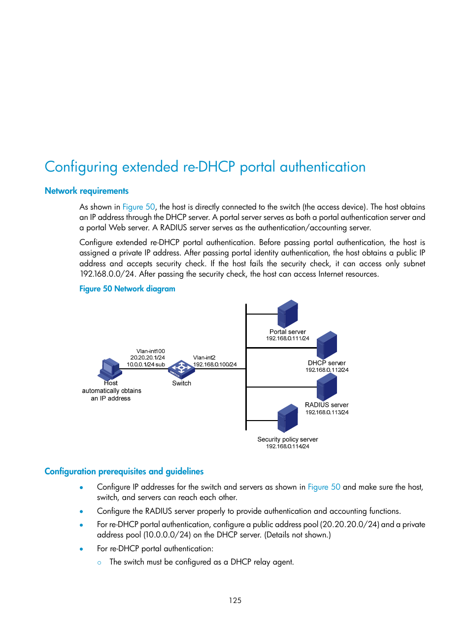 Configuring extended re-dhcp portal authentication, Network requirements, Configuration prerequisites and guidelines | H3C Technologies H3C S6300 Series Switches User Manual | Page 140 / 413