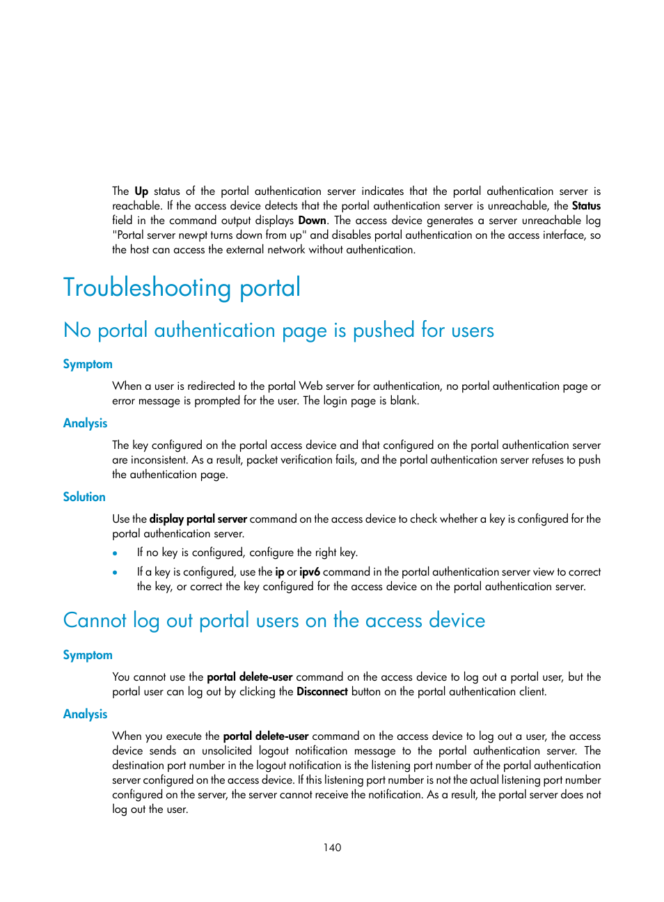 Troubleshooting portal, Symptom, Analysis | Solution, Cannot log out portal users on the access device, No portal authentication page is pushed for users | H3C Technologies H3C S6300 Series Switches User Manual | Page 155 / 413