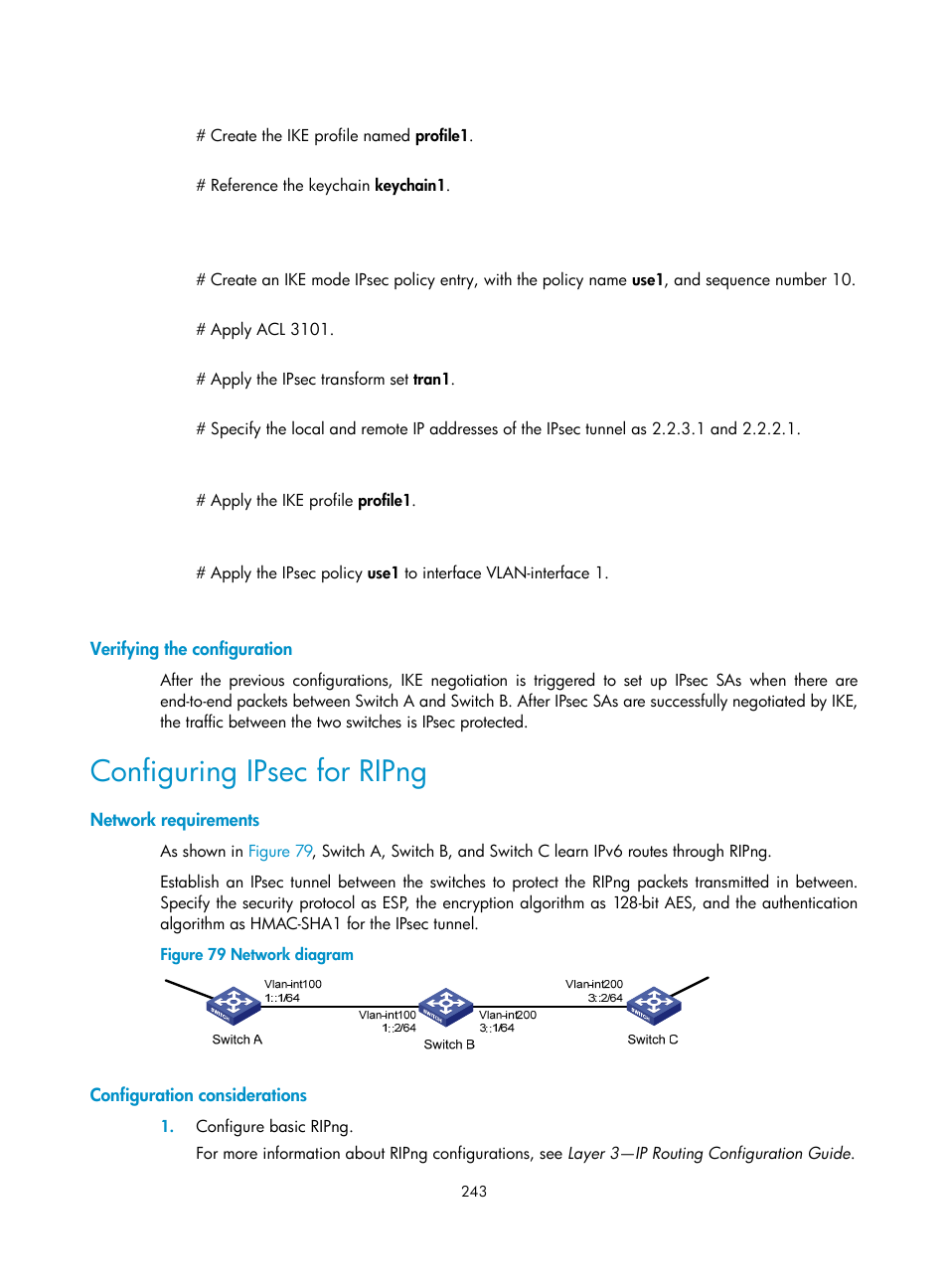 Verifying the configuration, Configuring ipsec for ripng, Network requirements | Configuration considerations | H3C Technologies H3C S6300 Series Switches User Manual | Page 258 / 413