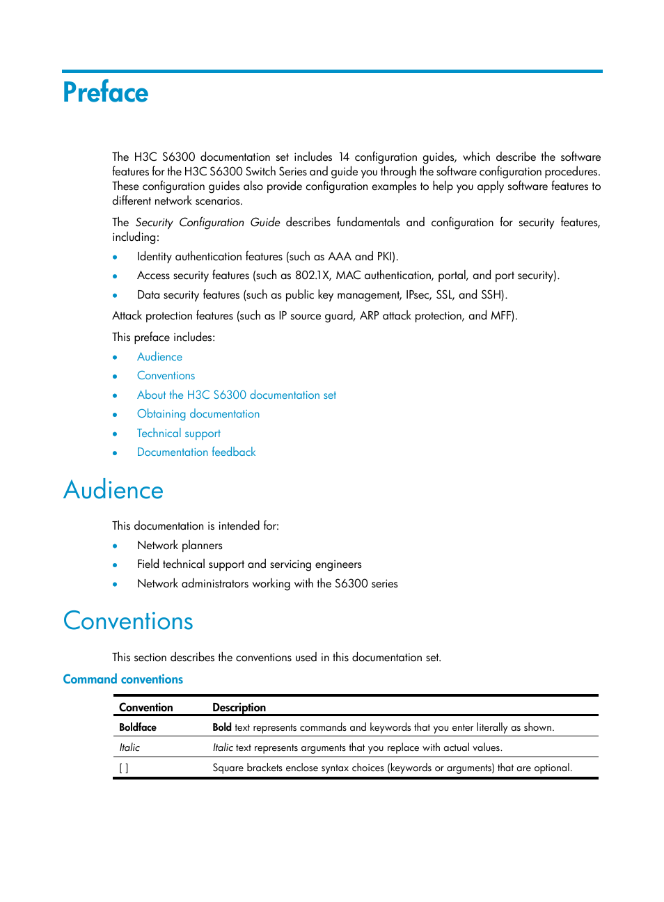 Preface, Audience, Conventions | Command conventions | H3C Technologies H3C S6300 Series Switches User Manual | Page 3 / 413