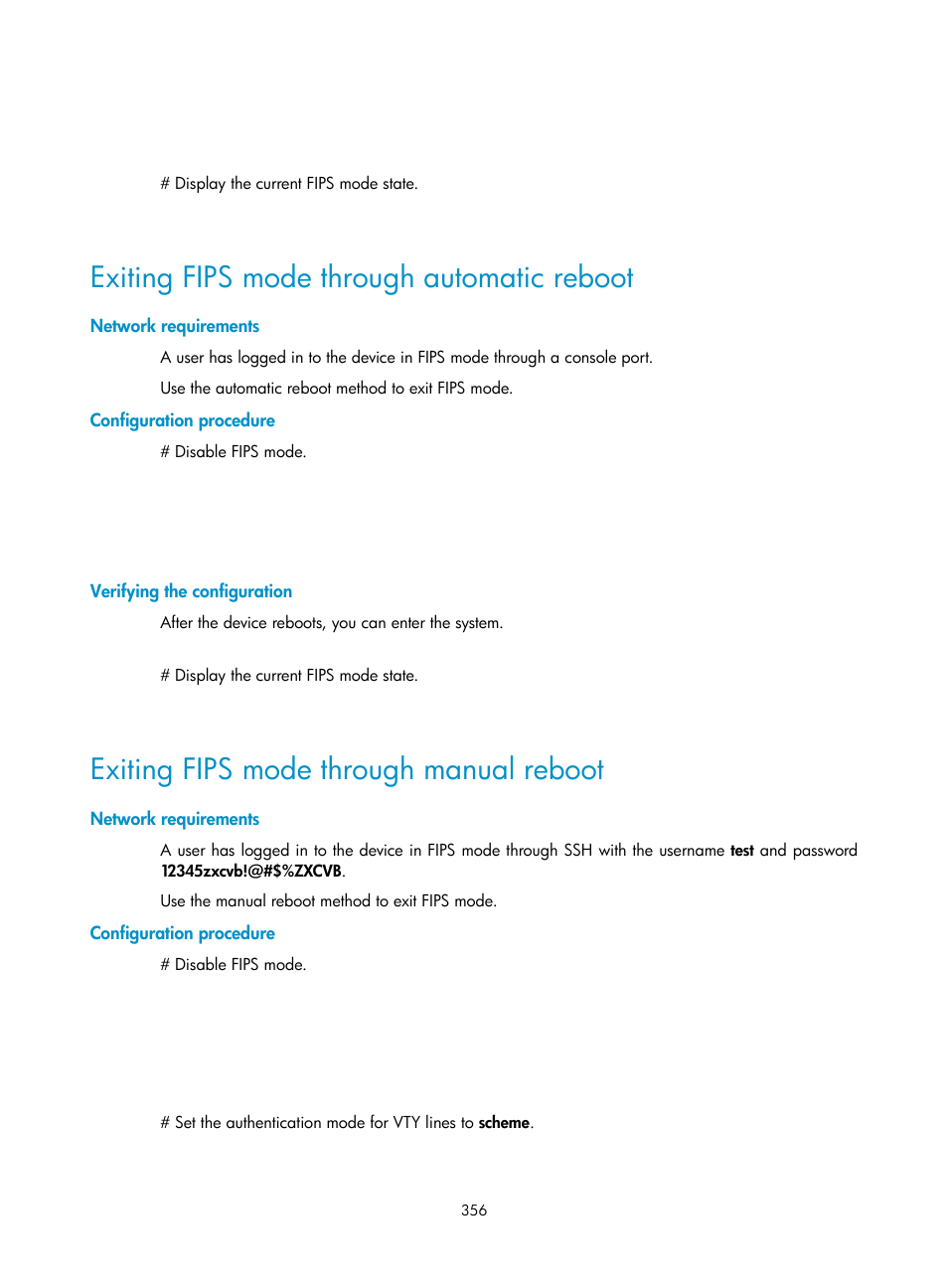 Exiting fips mode through automatic reboot, Network requirements, Configuration procedure | Verifying the configuration, Exiting fips mode through manual reboot | H3C Technologies H3C S6300 Series Switches User Manual | Page 371 / 413