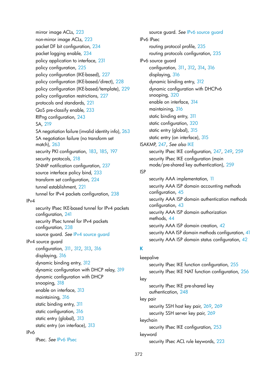 Isakmp, Ipv4 source guard, Ipv6 source guard | Ipv6 ipsec | H3C Technologies H3C S6300 Series Switches User Manual | Page 387 / 413