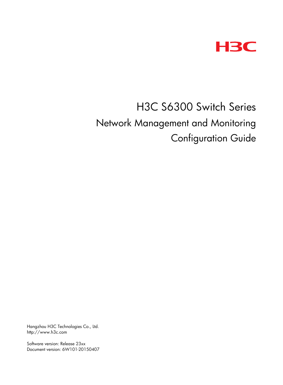 H3C Technologies H3C S6300 Series Switches User Manual | 306 pages