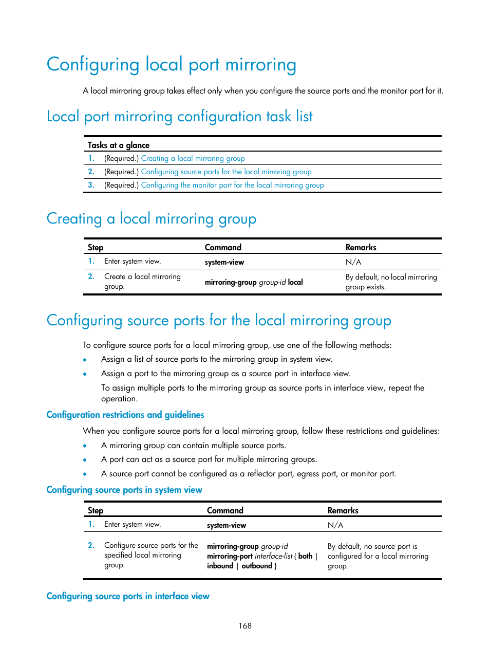 Configuring local port mirroring, Local port mirroring configuration task list, Creating a local mirroring group | Configuration restrictions and guidelines, Configuring source ports in system view, Configuring source ports in interface view | H3C Technologies H3C S6300 Series Switches User Manual | Page 181 / 306