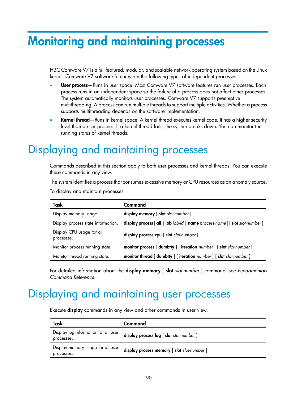 Monitoring and maintaining processes, Displaying and maintaining processes, Displaying and maintaining user processes | H3C Technologies H3C S6300 Series Switches User Manual | Page 203 / 306