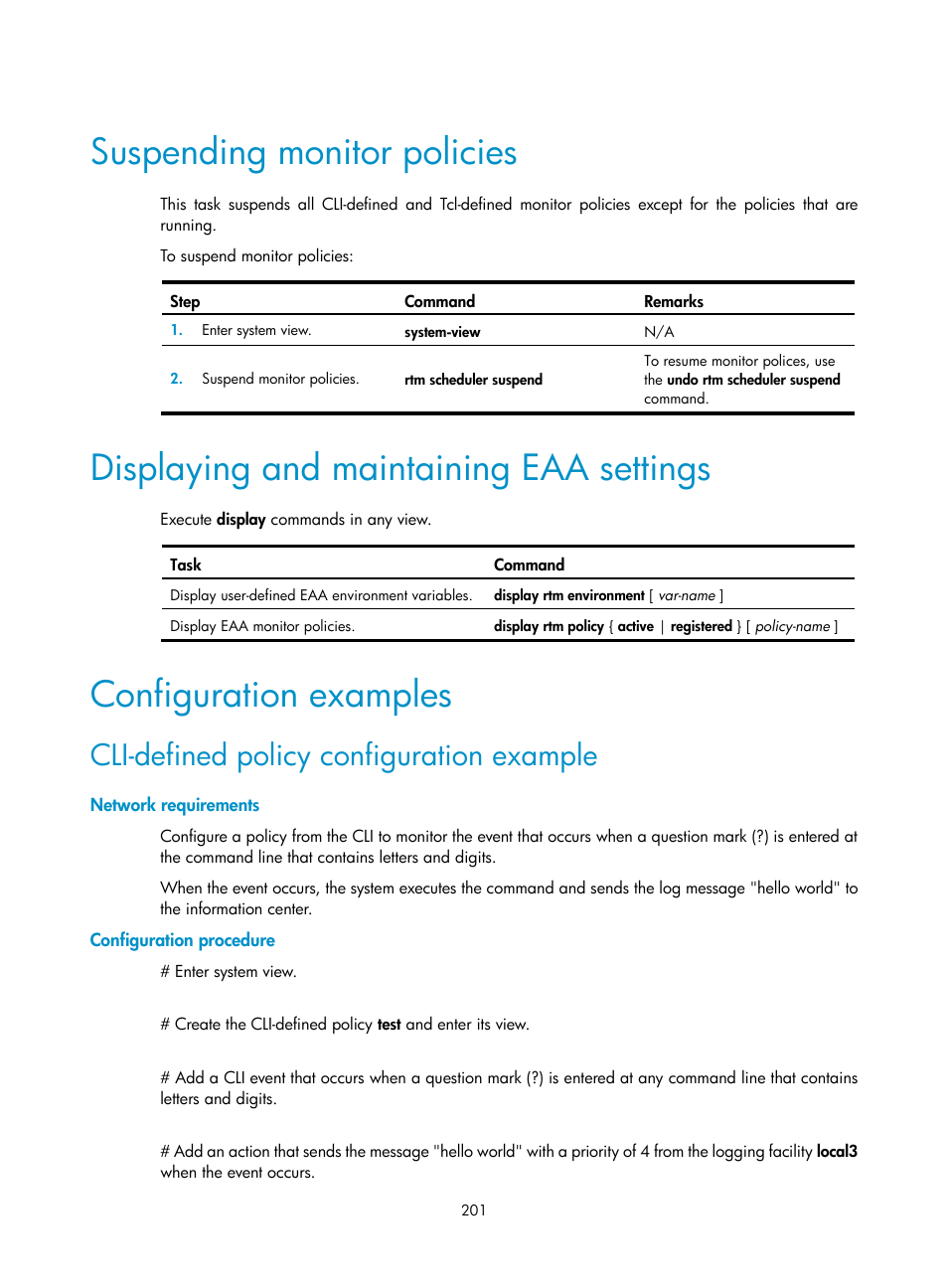 Suspending monitor policies, Displaying and maintaining eaa settings, Configuration examples | Cli-defined policy configuration example, Network requirements, Configuration procedure | H3C Technologies H3C S6300 Series Switches User Manual | Page 214 / 306