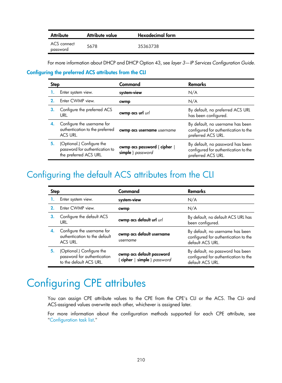 Configuring cpe attributes, Configuring the preferred acs attributes from the, Configuring the default acs attributes from | The cli | H3C Technologies H3C S6300 Series Switches User Manual | Page 223 / 306