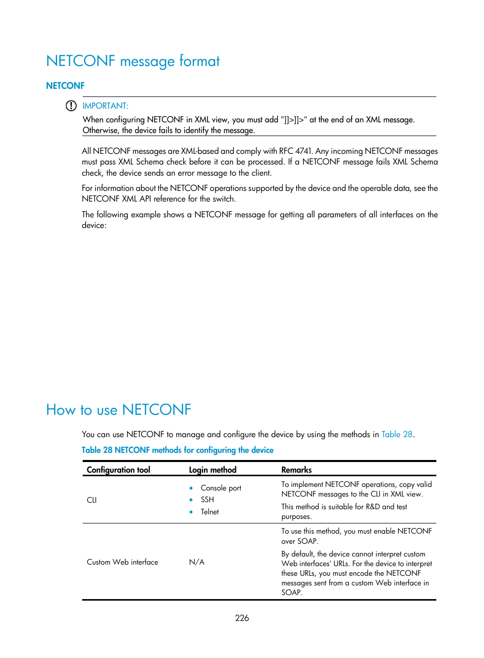 Netconf message format, Netconf, How to use netconf | H3C Technologies H3C S6300 Series Switches User Manual | Page 239 / 306